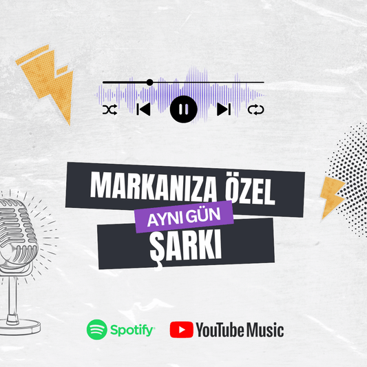 Markanıza Özel Şarkı